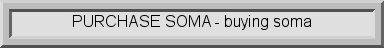 buy soma cheap online, soma order